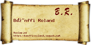 Bánffi Roland névjegykártya